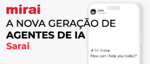 mirai a nova geraçao agentes IA sarai