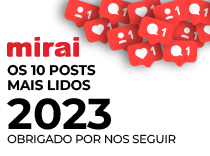 posts mais lidos blog mirai 2023